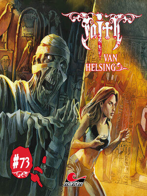 cover image of Faith--The Van Helsing Chronicles, Folge 73